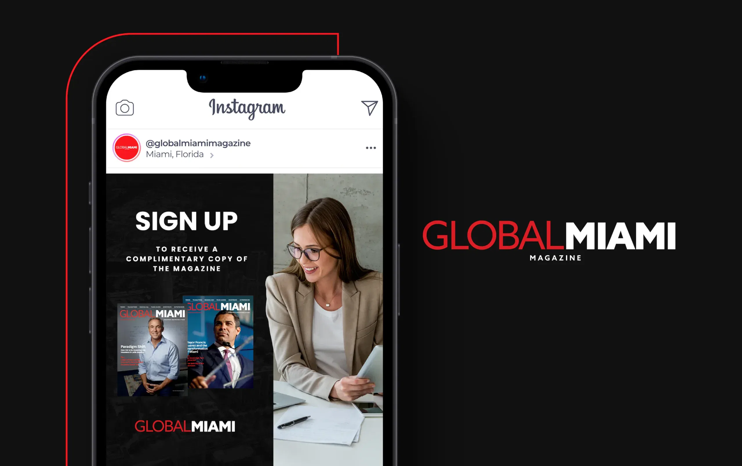 Smartphone displaying an Instagram post about Global Miami magazine, featuring a professionally dressed woman reading.