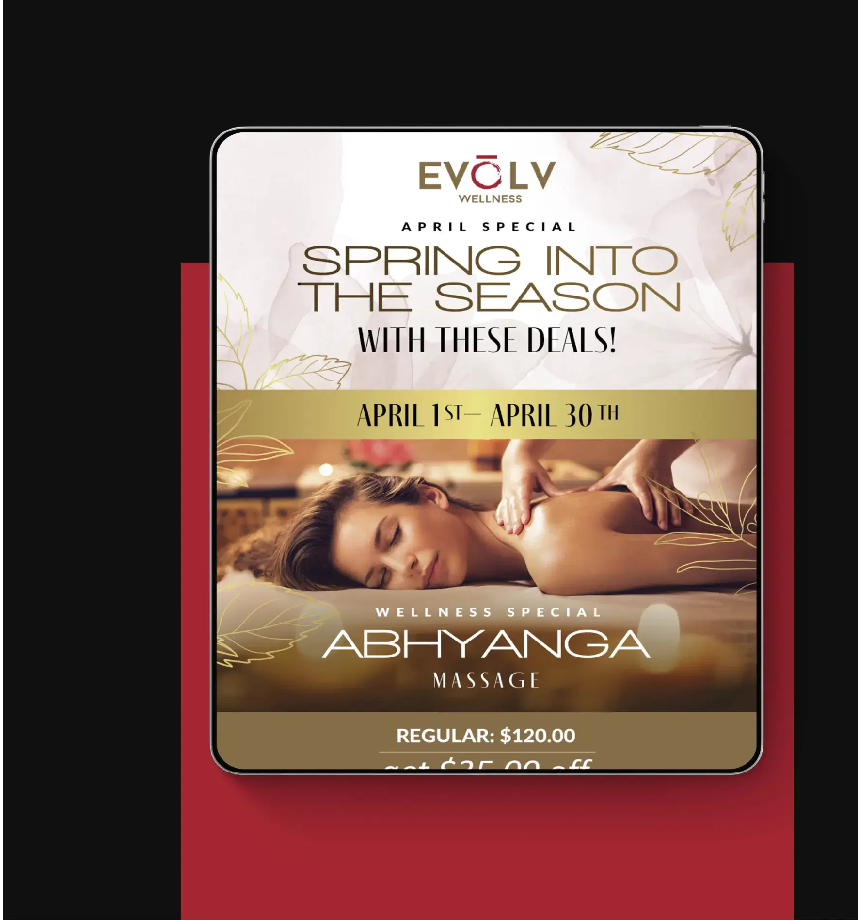 Relaxing spa offer in April featuring Abhyanga massage with a serene image of a woman enjoying the treatment.